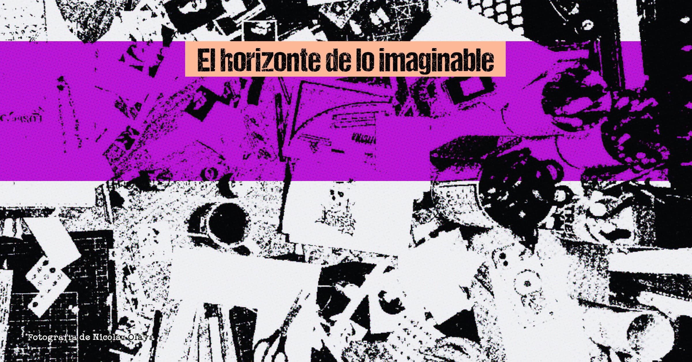 El horizonte de lo imaginable