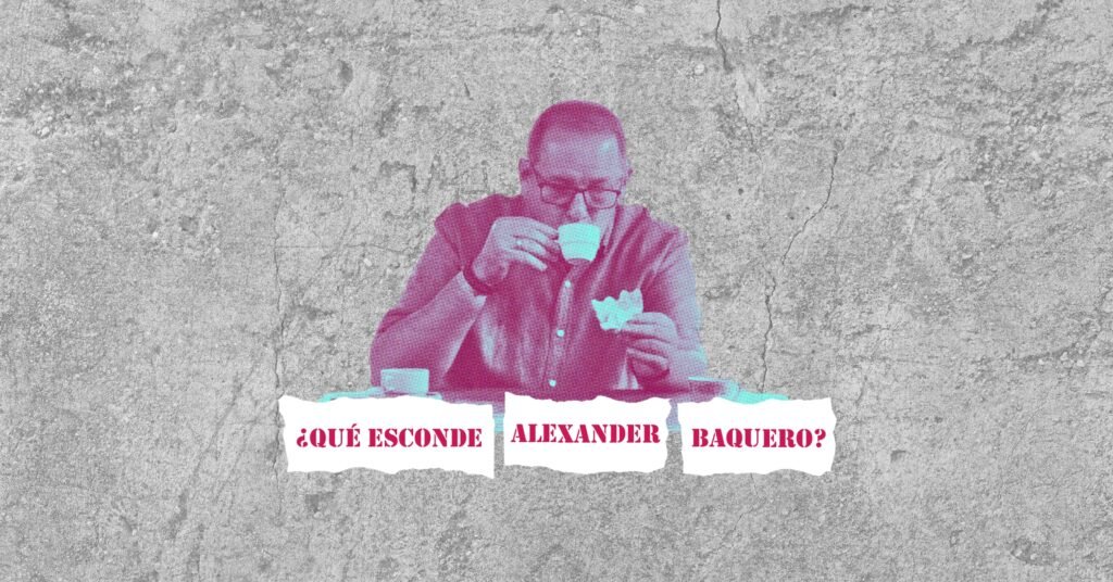¿Qué esconde Alexander Baquero?